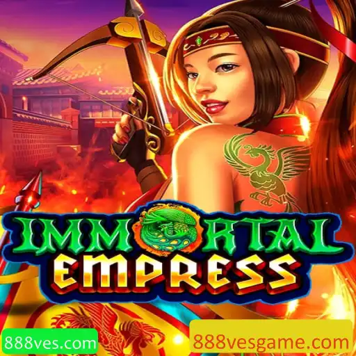 Descubra o Fascinante Mundo de 'ImmortalEmpress' no 888ves.com